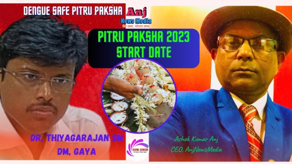 गया जिला प्रशासन Pitru Paksha 2023 के लिए तैयार: DM - Exclusive - AnjNewsMedia